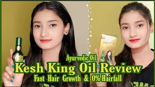 KESH KING HAIR OIL REVIEW|MY EXPERIENCE|FAST HAIR GROWTH & 0% HAIRFALL|AYURVEDIC OIL