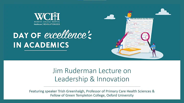 Jim Ruderman Lecture on Leadership and Innovation