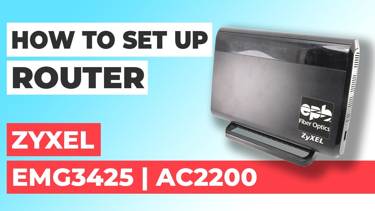 ✅ How to Set Up ZYXEL EMG3425 | How to Setup Zyxel AC2200 EMG3425 WiFi Router