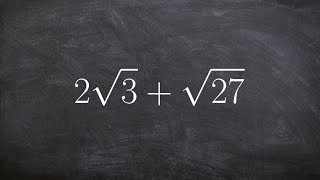 How to add two radical expression with different radicands
