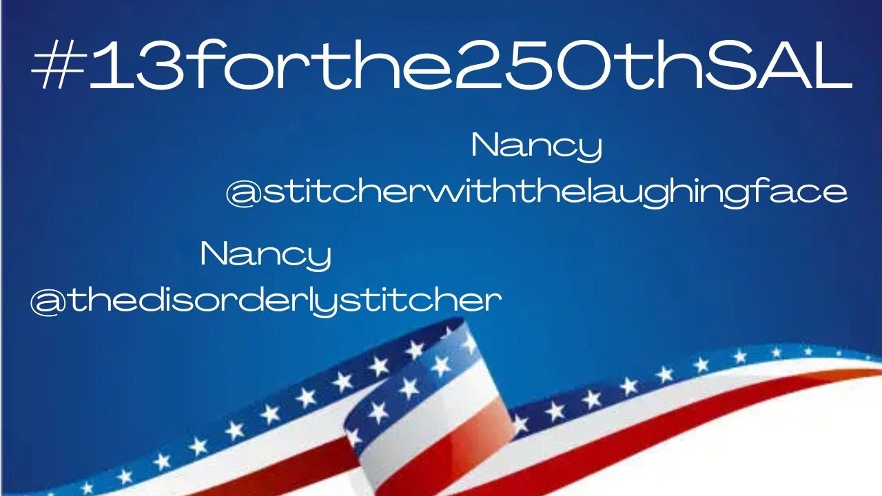 Flosstube Extra:  13 for the 250th SAL Announcement