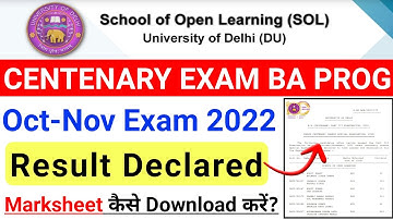 DU SOL BA Programme Centenary Exam Result Declared Oct-Nov 2022 | How To Check Sol Centenary Result