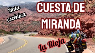 CUESTA DE MIRANDA | Ruta escénica | La Rioja | Imperdible | en moto por Argentina