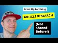 Great Tip for Article Research (Not Shared Before!)