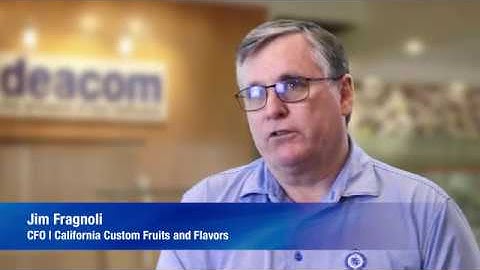 What Your ERP Needs to Have - California Custom Fruits and Flavors Story