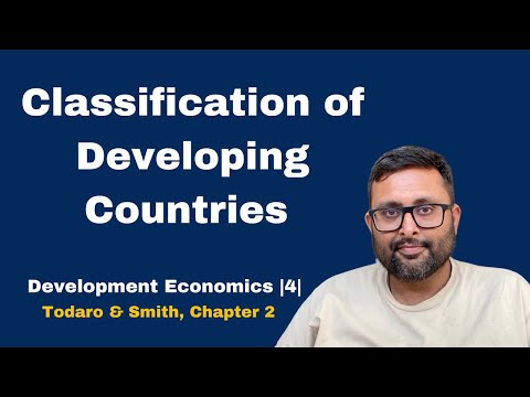 4.  Features and classification of Developing countries | GNP per capita and PPP comparisons |