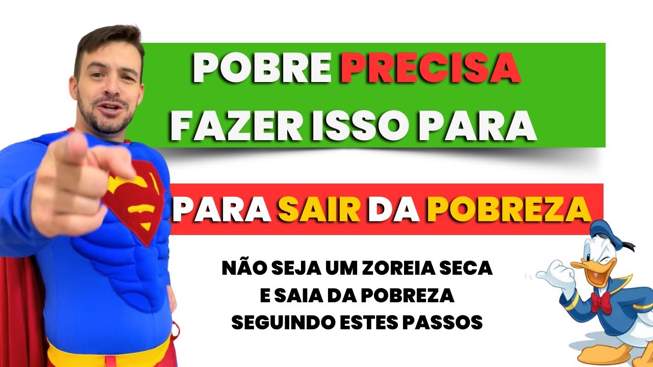 Pobre só sai da Pobreza se fizer isso - YouTube