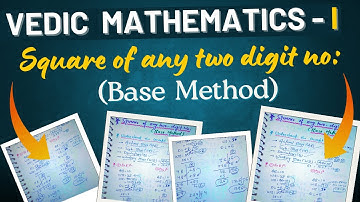 Square of any two digit number by Base Method | Vedic Mathematics 1 DU | Vedic Maths 1 VAC DU