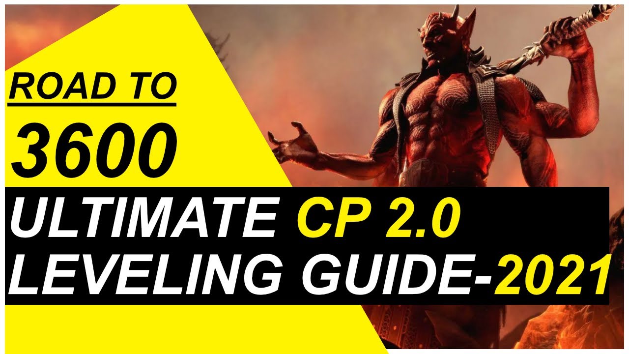 ESO CP Leveling Guide 2021 ESO How to get CP fast 3 Easy ways to get to 3600 CP YouTube