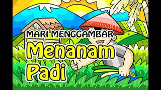 Fun From Home | MENGGAMBAR PETANI MENANAM PADI DI SAWAH