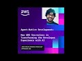 Agent-Native Development: How AWS Serverless is Transforming the Developer Experience with AI