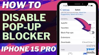 How to Disable Pop Up Blocker on iPhone 15 Pro