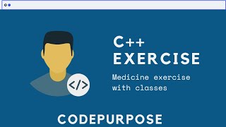 Medicine exercise classes OOP in C++