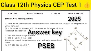 CEP Test-1 Class 12th Physics #cep #physics #pseb Wealth