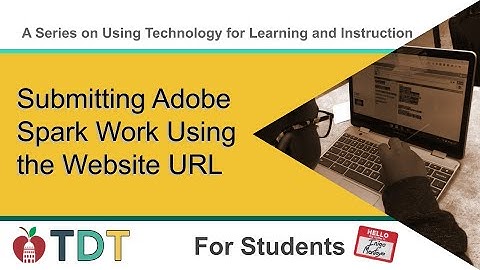Submitting Adobe Spark Work in Canvas Using The Website URL