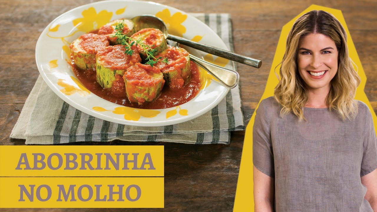 Abobrinha cozida no molho de tomate Receita Panelinha Com Rita Lobo