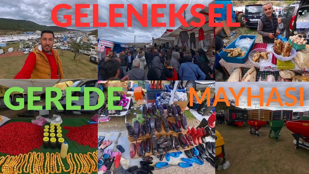 GELENEKSEL GEREDE MAYHASINDUYUZ- GÜNLÜK 500 BİN KİŞİNİN ZİYARET ETTİĞİ PANAYIR-BURDA NE ARARSAN VAR 
