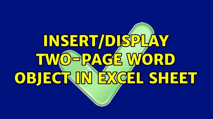 Insert/Display Two-Page Word Object in Excel Sheet (4 Solutions!!)