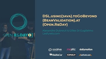 DSL.using(java).toGoBeyond(BeanValidation).at(Open.R&Day) - Alexandre Dubreuil & Gilles Di Guglielmo