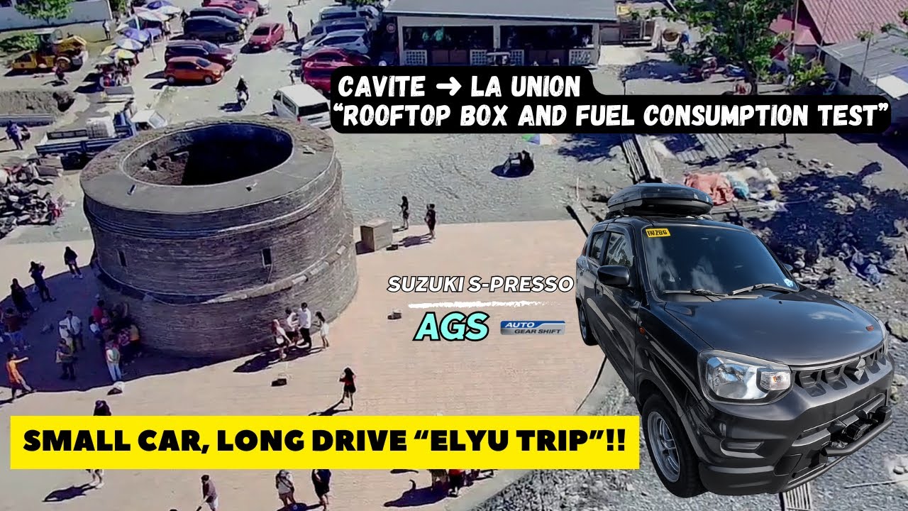 Suzuki S-Presso AGS: Cavite to La Union Road Trip | Rooftop Box and Fuel Consumption Test