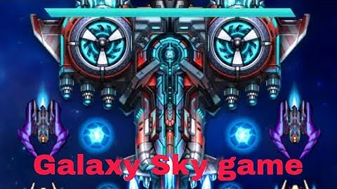Galaxy sky shooting game play (Part.2)
