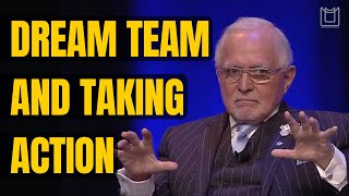 Dream Team And Taking Action - Dan Pena Motivation | Lighting Motivation