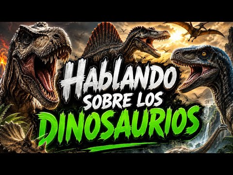 Talking about dinosaurs part 1