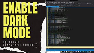 #1 | Enable Dark Mode ssms | SQL Server Management Studio | Database Server | TSQL