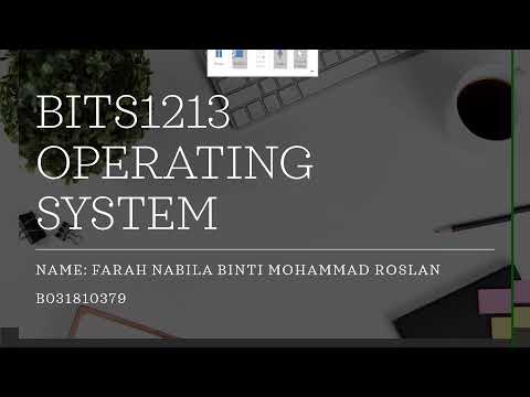 BITS1213 UTeM FTMK Operating System Project Part 1
