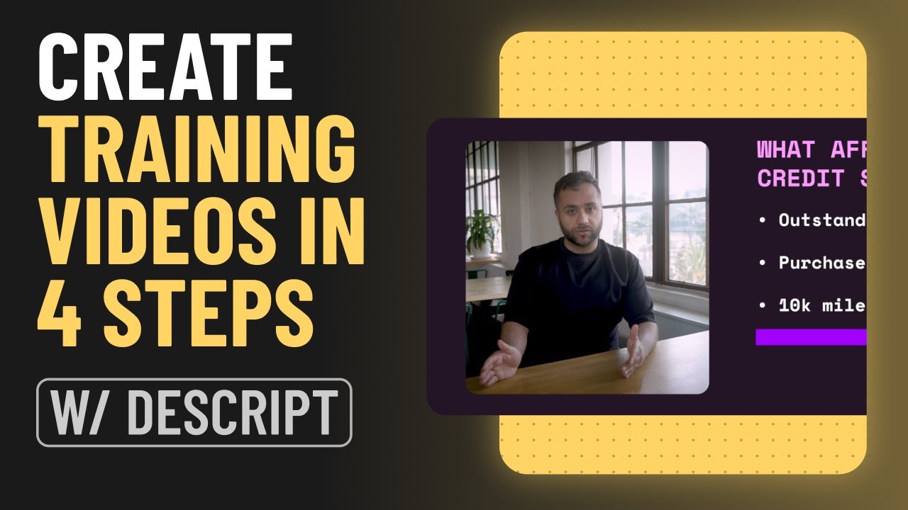 How to Make Training Videos in 4 Simple Steps | Descript