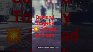 3 Killed After SUV Hits Pedestrians in Oakland💔#shorts  #foryou #news #usa #california #oakland #new