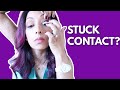 How to Get a Stuck Contact Lens Out | Eye Doctor Explains