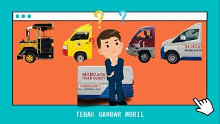 Download Mp3 TEBAK GAMBAR MOBIL TEBAK DENGAN BENAR MOBIL AMBULAN