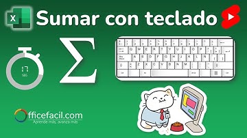 Fácil comando sumar con teclado en Excel