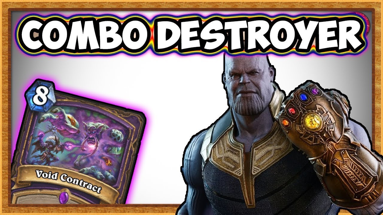 Hearthstone Thanos Warlock Combo Deck Destroyer YouTube