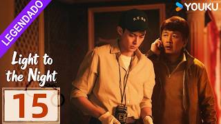 [Luz Pra Noite] EP15 | Yueming Pan / Dylan Wang / Ren Min | YOUKU