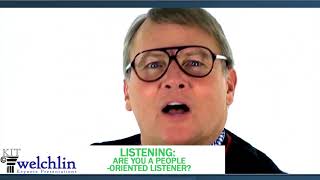 Listening: Are You A People-Oriented Listener?