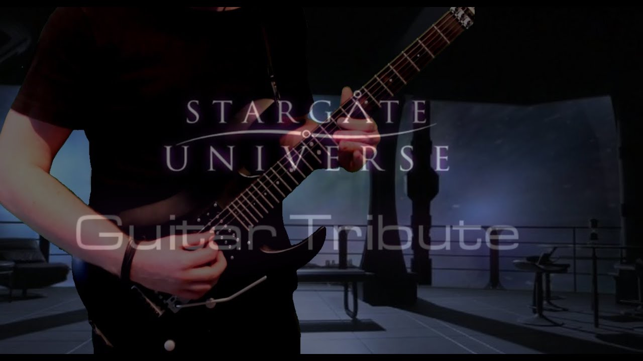 SGU ~ Stargate Universe ~ [Guitar Cover / Tribute ~o~ Soundtrack / OST Medley]