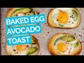 Baked Egg Avocado Toast Recipe