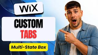 How to Create Custom Tabs with a Multi-State Box in Wix (2026)