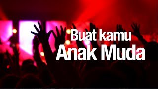 Ceramah Singkat: Buat Kamu Anak Muda - Ustadz Dr. Ali Musri Semjan Putra, MA.