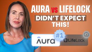 Aura vs LifeLock... There’s Actually a Right Answer