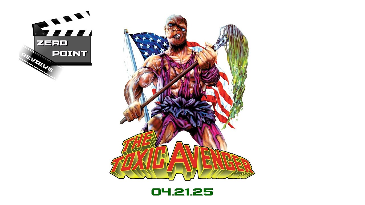 Zero.Point Reviews The Toxic Avenger (1984) - YouTube