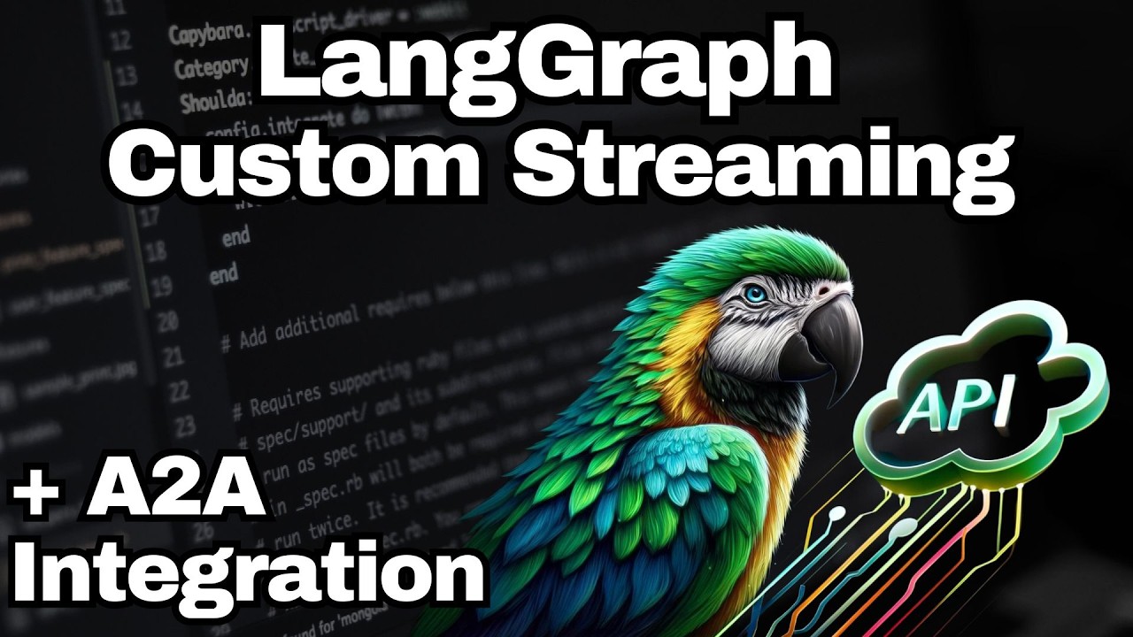 LangGraph - Custom Streaming is AWESOME (+A2A Integration) - YouTube