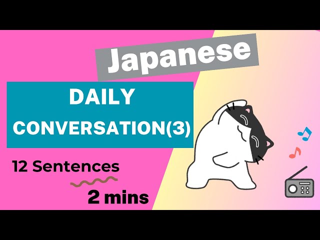 Japanese Daily Conversation(3) #japaneseconversation #japaneselesson