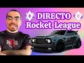 DIRECTO ROCKET LEAGUE JUEGA CONMIGO