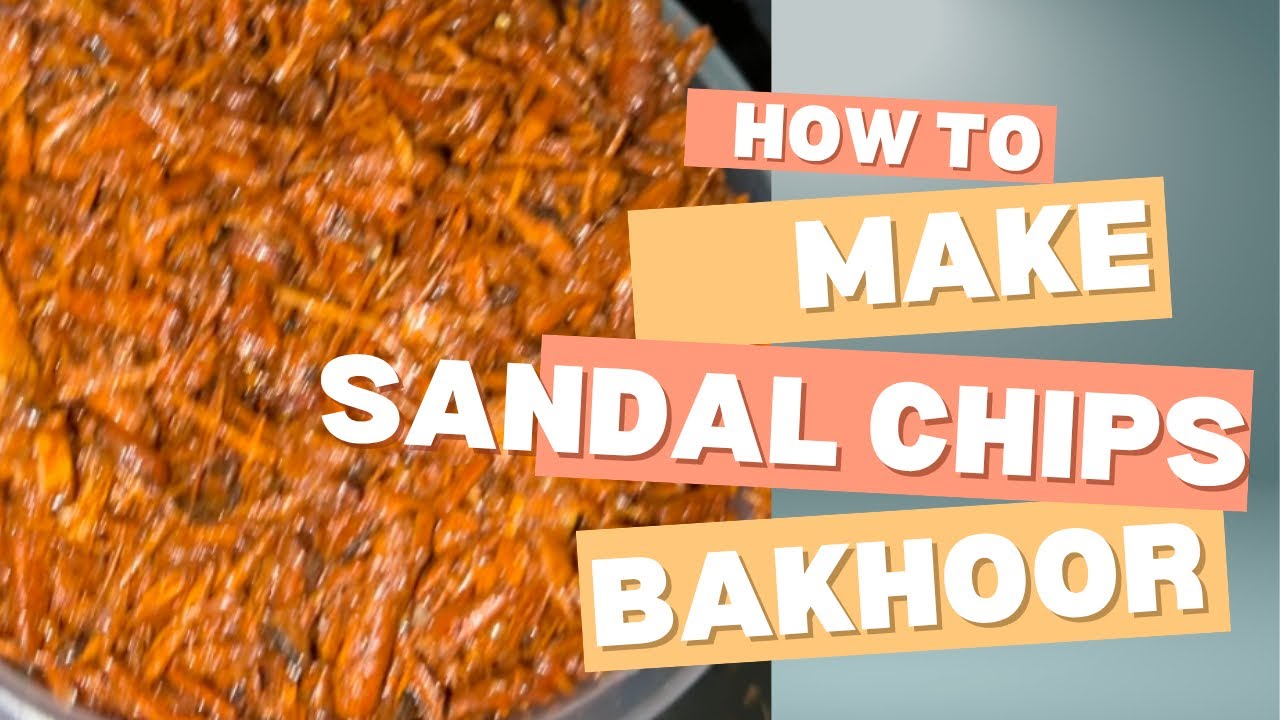 Yanda ake Turaren Sandal chips Bakhoor/ How to make sandal chips Bakhoor