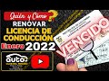 Renovar LICENCIA DE CONDUCCIÓN en 2022.  Paso a Paso para hacerlo, porque todas se Vencen!