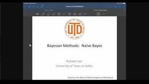 Machine Learning Class: Naïve Bayes: Part I