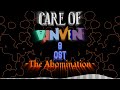 Care Of VinVin 9 The Final Chapter FANMADE OST The Abomination